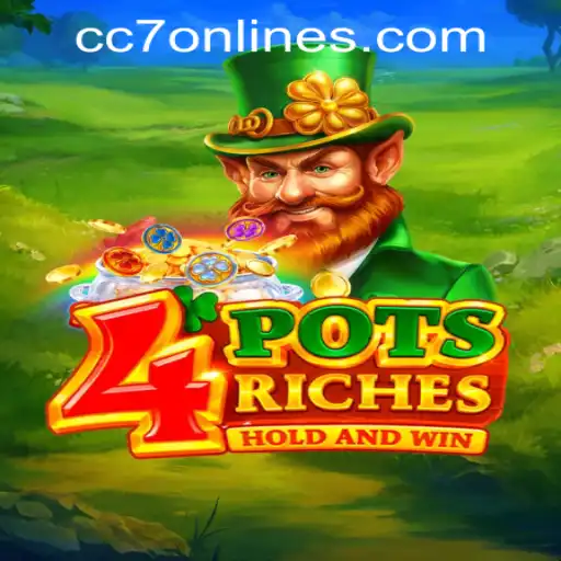 Discover 4potsriches at CC7 Online Casino