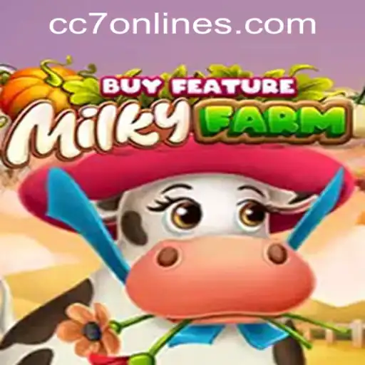 Discover MilkyFarmBuyFeature at CC7 Online Casino