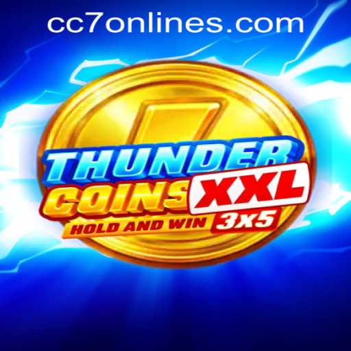 ThunderCoinsXxl: Enter the Electrifying World of CC7 Online Casino